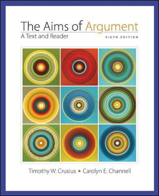 Aims of Argument by Timothy Crusius