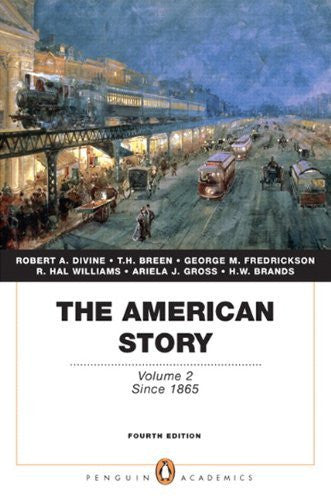 The American Story Volume 2 by Robert A Divine