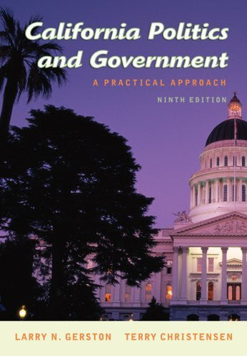 California Politics And Government by Larry N Gerston