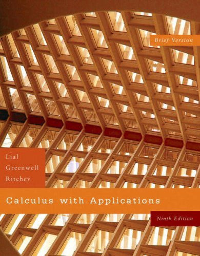 Calculus With Applications by Margaret L Lial