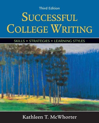 Successful College Writing by Kathleen T McWhorter