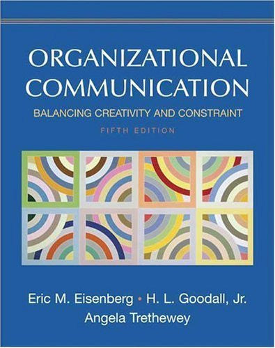 Organizational Communication by Eric M Eisenberg