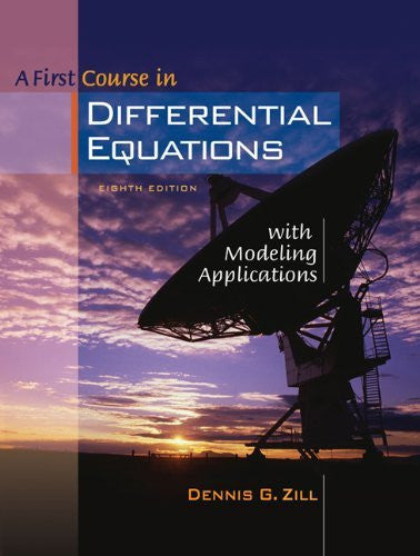 First Course In Differential Equations With Modeling Applications Zill