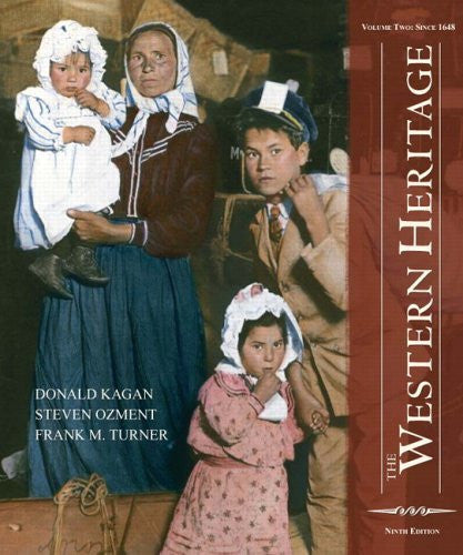 The  Western Heritage Volume 2 by Donald Kagan