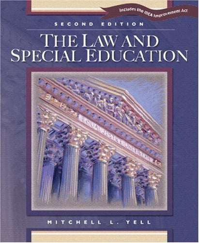 Law And Special Education by Mitchell L Yell