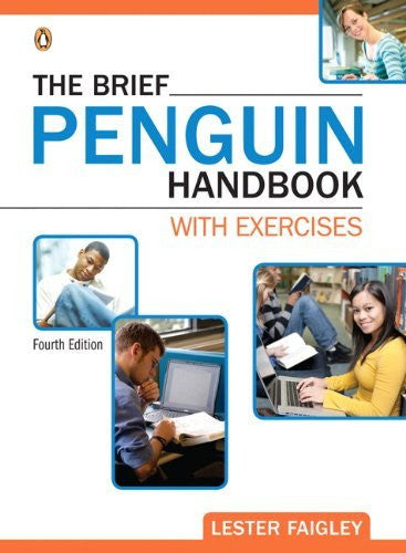 Brief Penguin Handbook With Exercises by Lester B Faigley