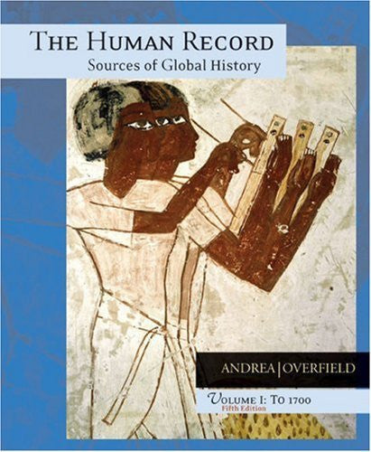 The Human Record Volume 1 by Alfred J Andrea
