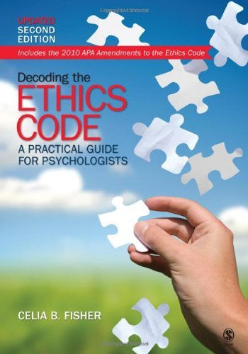 Decoding The Ethics Code by Celia B Fisher