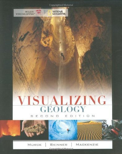 Visualizing Geology by Barbara W Murck