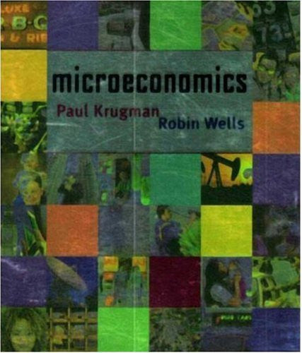 Microeconomics by Paul Krugman