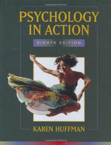Psychology In Action by Karen Huffman