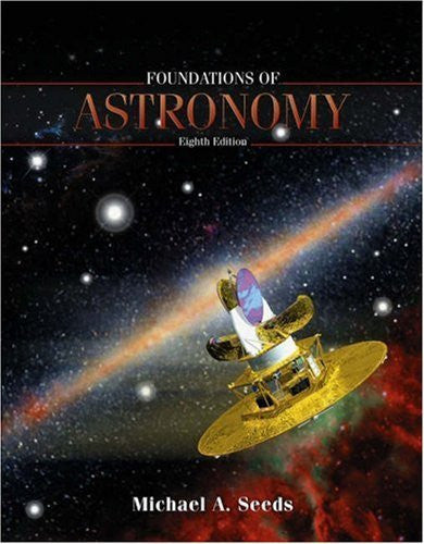 Foundations of Astronomy by Michael A Seeds