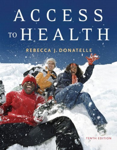 Access To Health by Rebecca J Donatelle