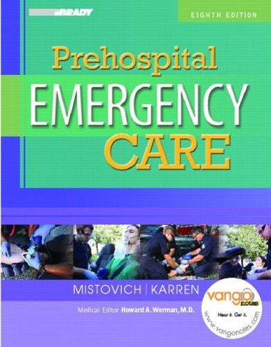 Prehospital Emergency Care by Joseph J Mistovich