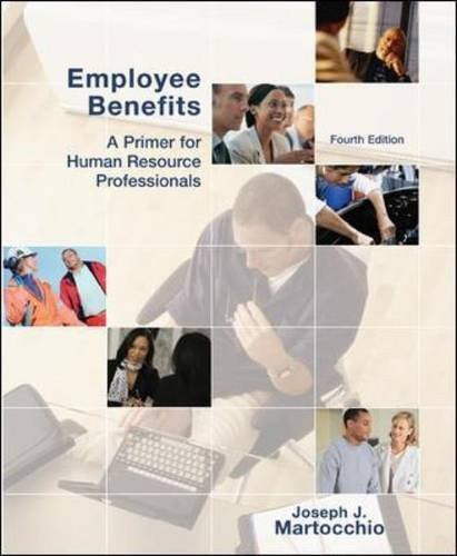 Employee Benefits by Joseph Martocchio