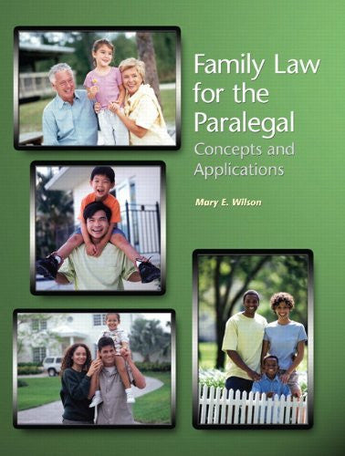 Family Law For The Paralegal by Mary E Wilson