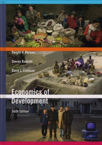 Economics of Development by Dwight H Perkins