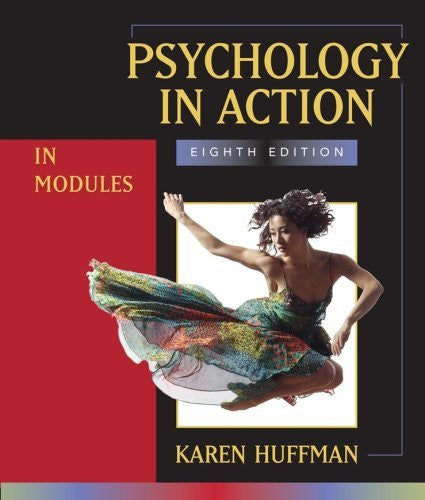 Psychology In Action by Karen Huffman