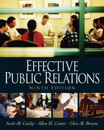 Effective Public Relations by Scott M Cutlip