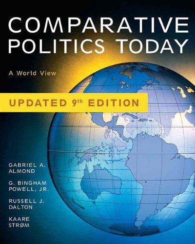 Comparative Politics Today by Gabriel A Almond / Powell