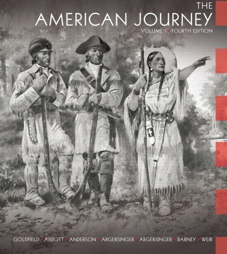 The American Journey Volume 1 by David Goldfield
