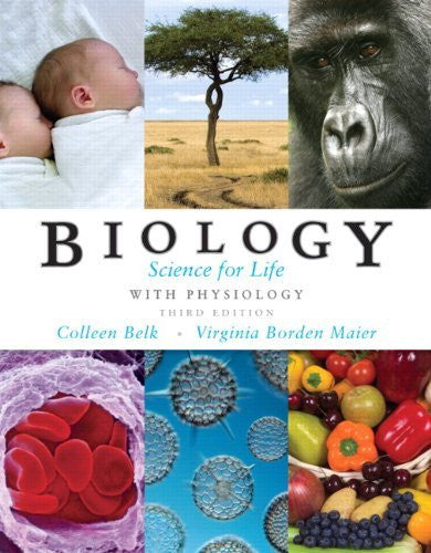 Biology Science For Life With Physiology by Colleen Belk