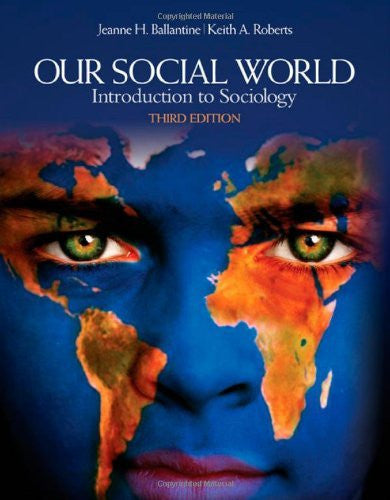 Our Social World by Jeanne H Ballantine