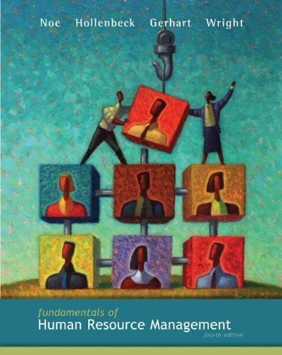 Fundamentals of Human Resource Management by Raymond Noe