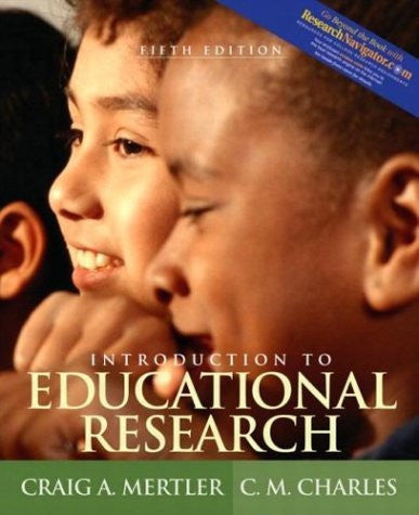 Introduction To Educational Research by Craig A Mertler