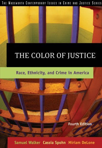 The  Color of Justice by Samuel Walker