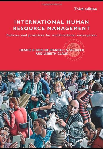International Human Resource Management by Dennis R Briscoe