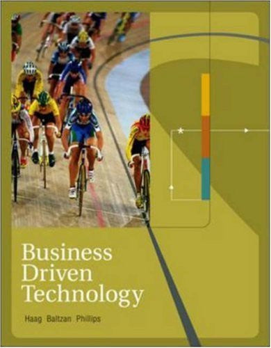 Business Driven Technology by Stephen Haag / Baltzan