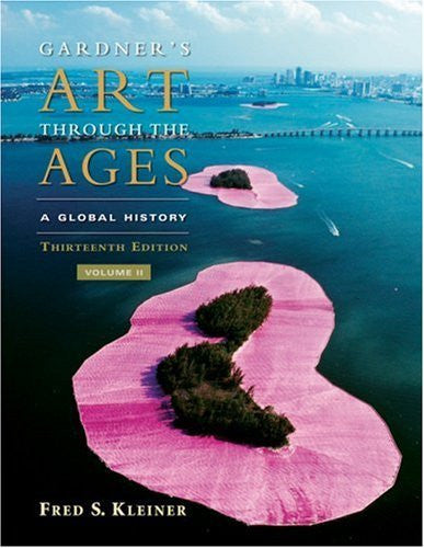Gardner's Art Through The Ages A Global History Volume 2 by Kleiner