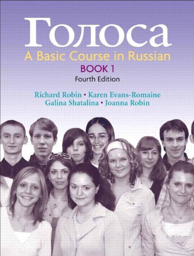 Golosa A Basic Course In Russian Book 1 by Richard Robin