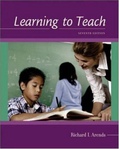 Learning To Teach by Richard Arends