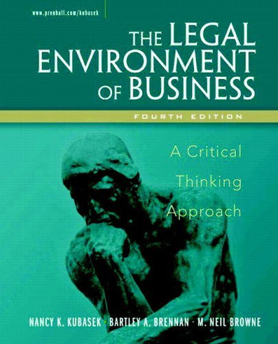 Legal Environment of Business by Nancy K Kubasek