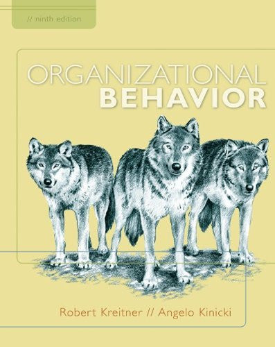Organizational Behavior by Robert Kreitner