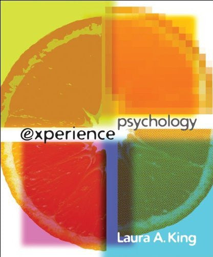 Experience Psychology by Laura King