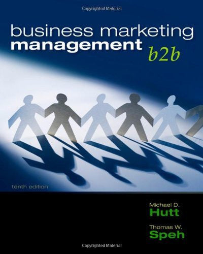 Business Marketing Management by Michael D Hutt