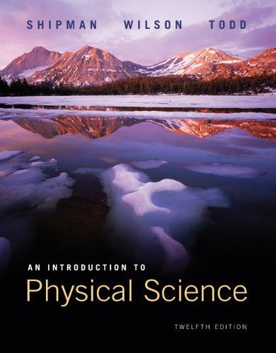 Introduction To Physical Science by James Shipman