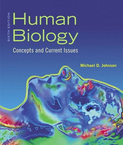 Human Biology by Michael D Johnson