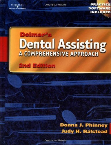Delmar's Dental Assisting by Donna J Phinney