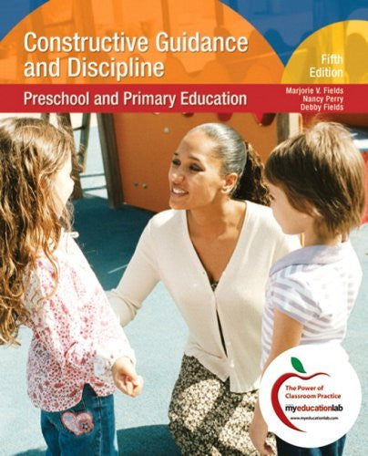 Constructive Guidance And Discipline by Marjorie V Fields