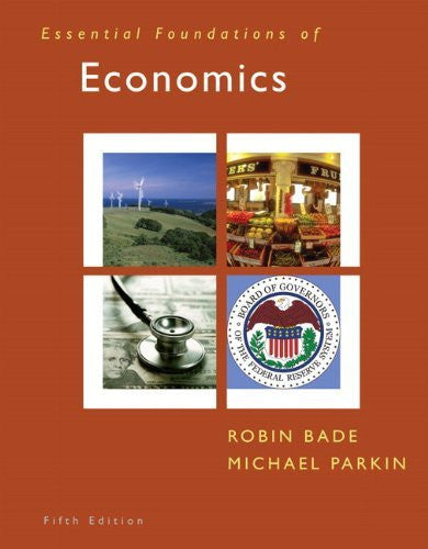 Essential Foundations of Economics by Robin Bade