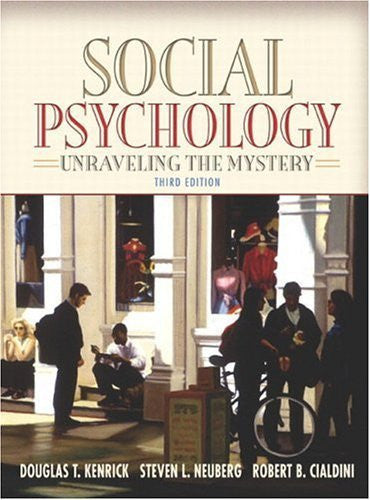 Social Psychology by Douglas T Kenrick