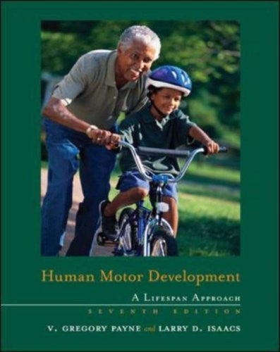 Human Motor Development by V Gregory Payne