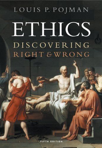 Ethics by Louis P Pojman