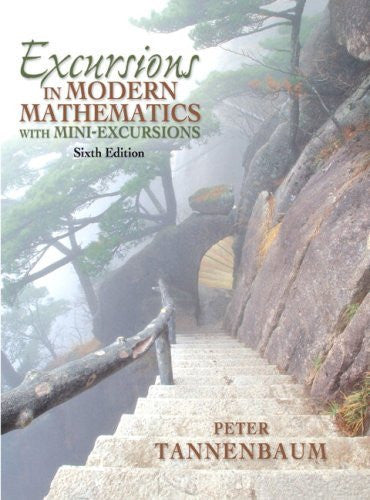 Excursions In Modern Mathematics by Peter Tannenbaum