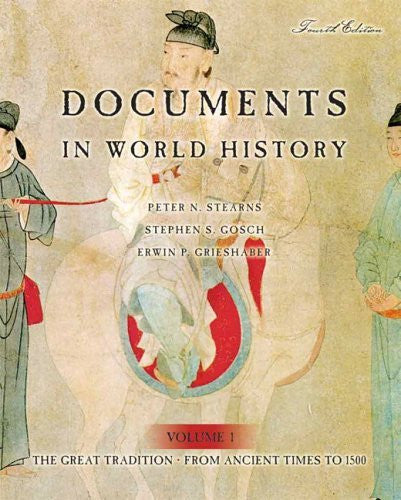Documents In World History Volume 1 by Peter N Stearns