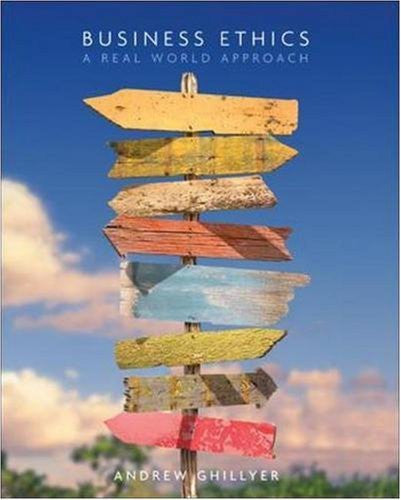 Business Ethics Now by Andrew Ghillyer
